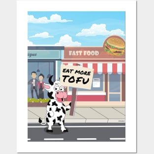 Eat More Tofu Cow City Protest - Funny Vegetarian Posters and Art